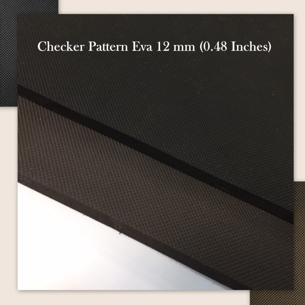 EVA Checker patter12mm EVA foam is a versatile material made from ethylene-vinyl acetate copolymer. It is a durable, lightweight, and flexible foam that can be easily shaped, cut, and formed into different designs and sizes. A benefit of EVA foam is its shock absorption properties. It is also water-resistant, which makes it suitable for outdoor applications.