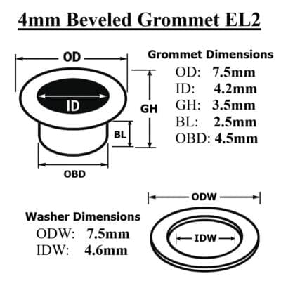 Diagram of 4mm beveled grommet EL2 with labeled dimensions for grommet and washer.